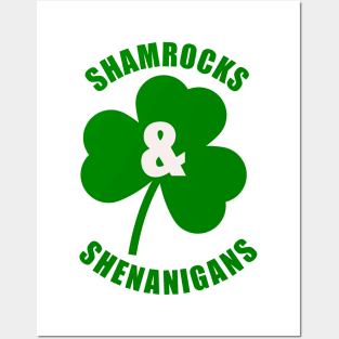 Shamrocks & Shenanigans Posters and Art